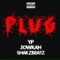 Trem011 feat. YP, Jowkah, Shakz Beatz