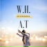 W.H.A.T