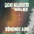 Lucho Bellofatto feat. halks
