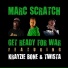 Marc Scratch feat. Krayzie Bone, Twista