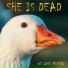 She is Dead