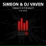 Simeon & DJ Vaven Ft Myra