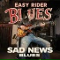 EASY RIDER BLUES