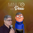 Pastor Edvaldo Oliveira, Minuto com Deus
