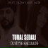 Tural Sedalı feat. Ülviyye Hacızade