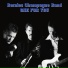 Bernies Champagne Band