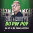 MC PR, Dj Pedro Azevedo