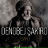 Dengbej Şakıro