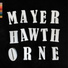 MAYER HAWTHORNE