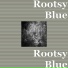 Rootsy Blue