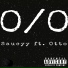 Saucyy Carter feat. Otto