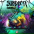 SubDocta & Wolf-e-Wolf
