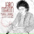 Jairo Martín, Largo Cabaret
