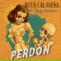 Ruta Calavera feat. Diego Demarco