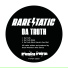 Rare Static