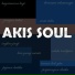 AKIS SOUL