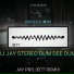 JAY PROJECT REMIX
