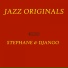 Django Reinhardt & Stephane Grappelli