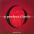 A Perfect Circle