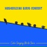 Calm Singing Birds Zone