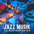 Jazz Restauranter