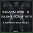 Second Sine, Silent Scientists