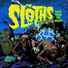 The Sloths