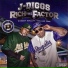 Rich The Factor, J-Diggs feat. Duna