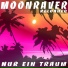 Moonraver Reloaded