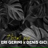 Eri Qerimi feat. Denis Gici