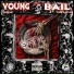 Young Bail feat. Kilogram, Flash is Hip Hop