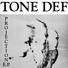 Tone Def