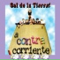 Sal de la Tierra!