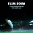 Slim Sosa feat. Hard Mad
