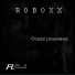 Roboxx