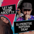DJ Peretse, KOYSINA, DEAF