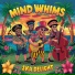 Mind Whims