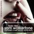 Sam Walkertone Feat Lyane Leigh & Kevin Kelly