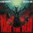 Excision, Sullivan King, Kai Wachi