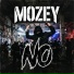 Mozey