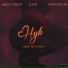 DJ YB, ROOZYTRILLS, KSMITHMAJIK