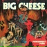 Big Cheese