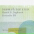 Henrik Sand Dagfinrud feat. Ensemble Blå
