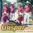 Los Hermanos Gaspar