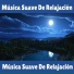 Musica Para Relajarse