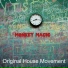 Original House Movement