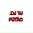 DJ VJ PUTÃO