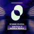 Robbie Rivera, MOSKA