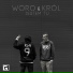 Woro, Król