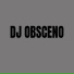 DJ Obsceno